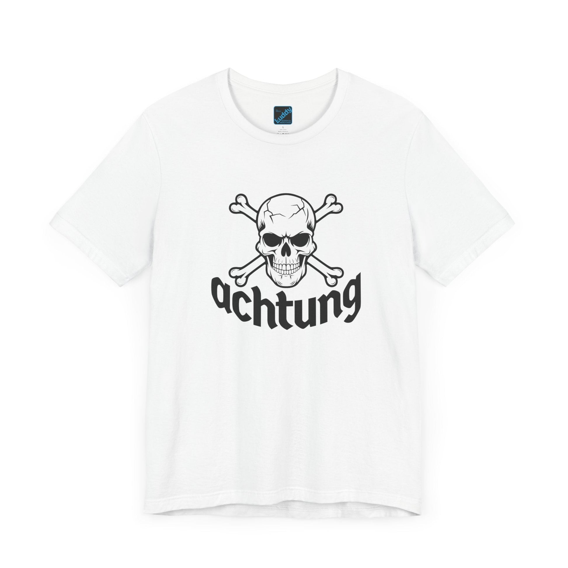 White unisex tee with Achtung Danger Skull and crossbones German design, lightweight breathable cotton, classic crew neck